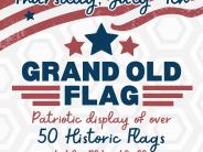 Grand Old Flag July 4, 10am-3pm